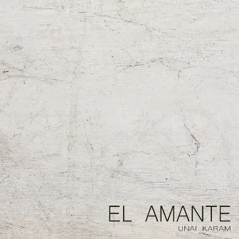 El Amante (Piano Cover) by Unai Karam