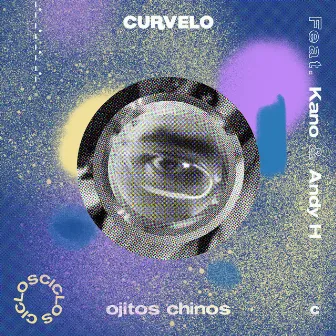 Ojitos Chinos by Curvelo James