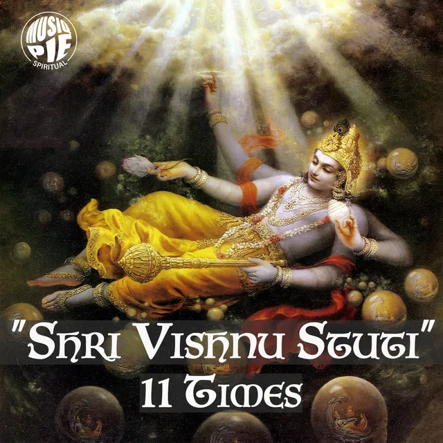 Shri Vishnu Stuti - 11 Times