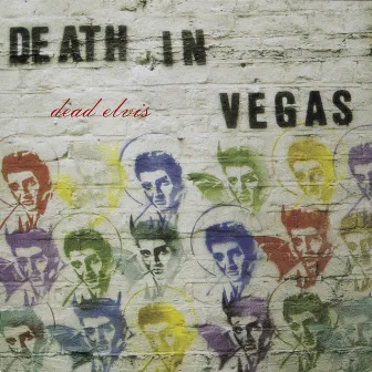 Dead Elvis by Death In Vegas