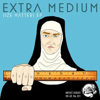 Size Matters by Extra Medium