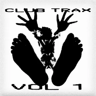 Club Trax, Vol. 1 by DJ Planet Express