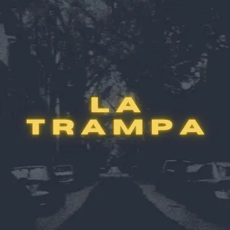 LA TRAMPA by Brekone