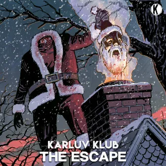 The Escape by Karluv Klub