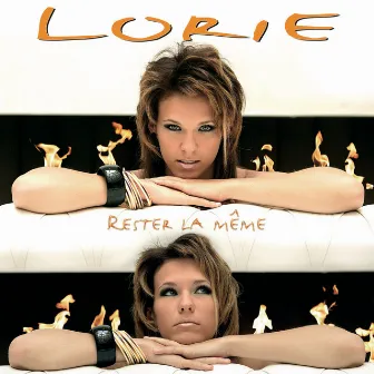 Rester la même by Lorie