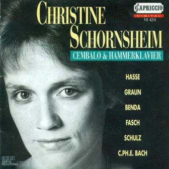 Keyboard Recital: Schornsheim, Christine [Harpsichord, Fortepiano] - Hasse, J.A. / Graun, C.H. / Benda, G. / Fasch, C.F.C. / Bach, C.P.E. by Christine Schornsheim