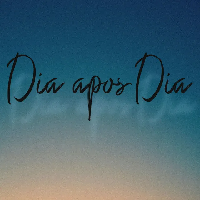 Dia Após Dia