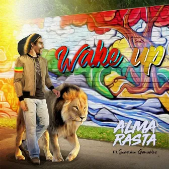 Wake Up by Alma Rasta