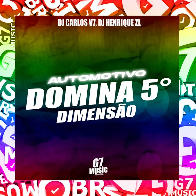 Automotivo Domina 5° Dimensão