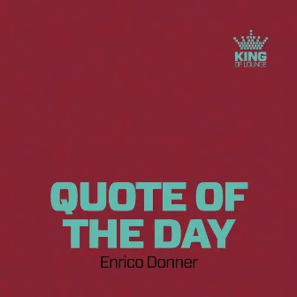 Quote of the Day by Enrico Donner