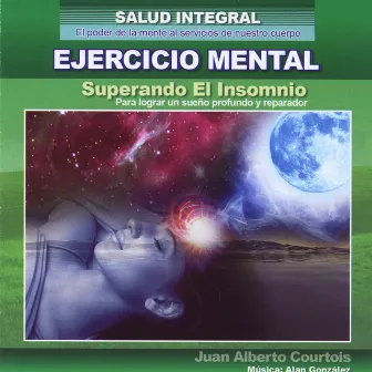 Superando el Insomnio (para Lograr un Sueño Profundo y Reparador) [Salud Integral] by Alan Oscar Gonzalez