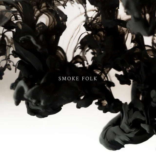 SMOKE FOLK (feat. I:AN)