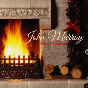 Jazzy Christmas by John Murray