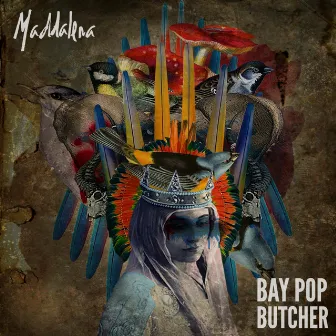 Bay Pop Butcher (Extended version) by Maddalena