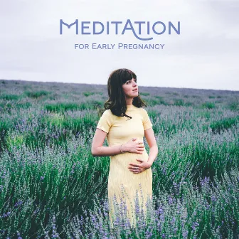 Meditation for Early Pregnancy by Calm Pregnancy Music Academy