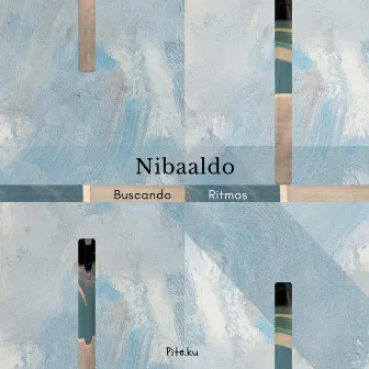 Buscando Ritmos by Nibaaldo