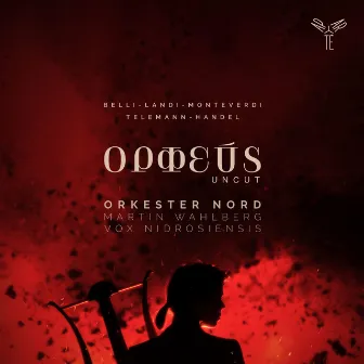 Orpheus Uncut by Orkester Nord