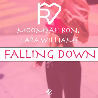 Falling Down by Lara Williams