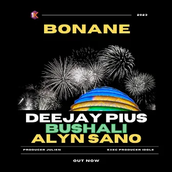 BONANE (Turawusoza) by Deejay Pius