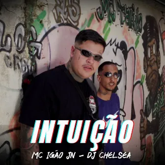 Intuição by MC Igão JN