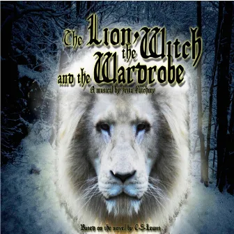 The Lion the Witch and the Wardrobe by Irita Kutchmy