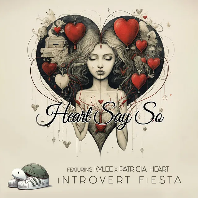 HEART SAY SO (feat. Kylee & Patricia Heart)