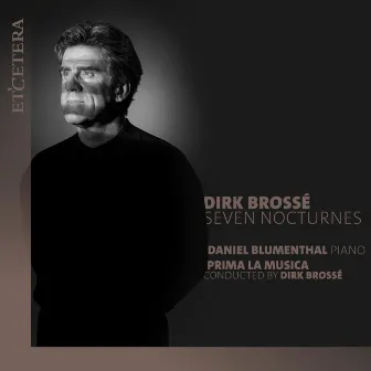 Brossé: Seven Nocturnes by Prima La Musica