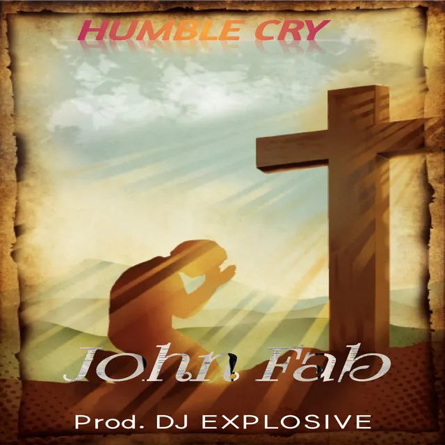 Humble Cry