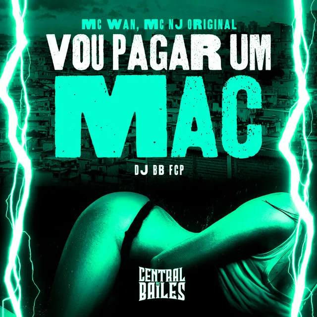 Vou Pagar Um Mac