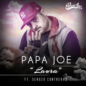 Laura (feat. Sergio Contreras) by Papa Joe