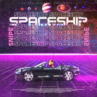 Spaceship by Snipe