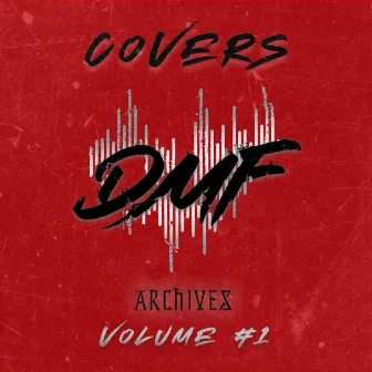 DMF Archives: Covers Volume 1 by Future Sunsets