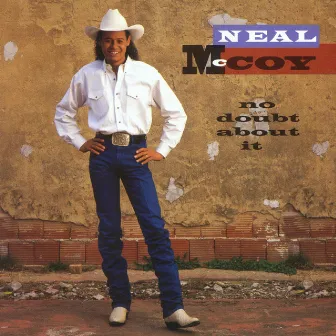 No Doubt About It by Neal McCoy