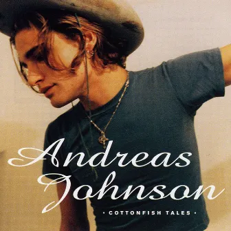 Cottonfish Tales by Andreas Johnson