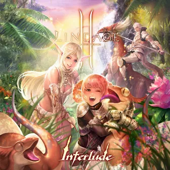 Interlude (Lineage2 Original Soundtrack) by NCSOUND