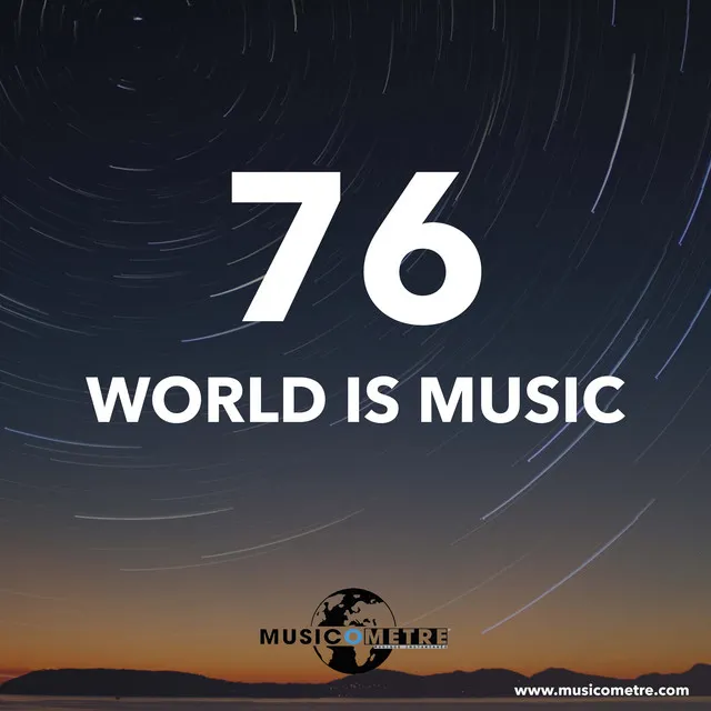 WORLD IS MUSIC 76