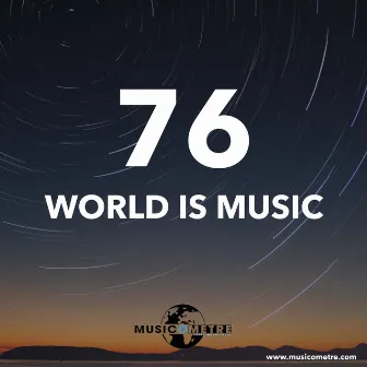 WORLD IS MUSIC 76 by Michel Gouty