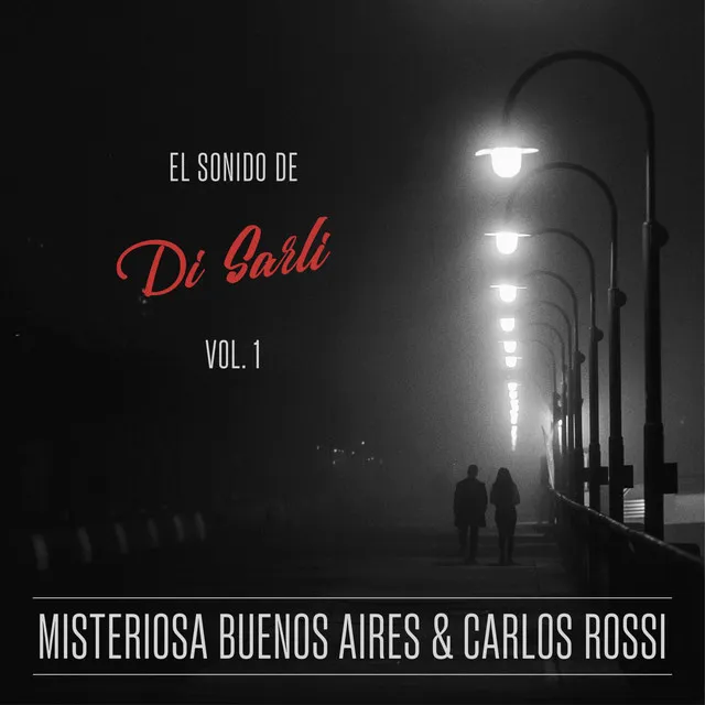 El sonido de Di Sarli Vol 1.