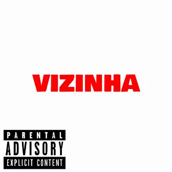 Vizinha by MC JKC