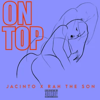 ON TOP by Jacinto