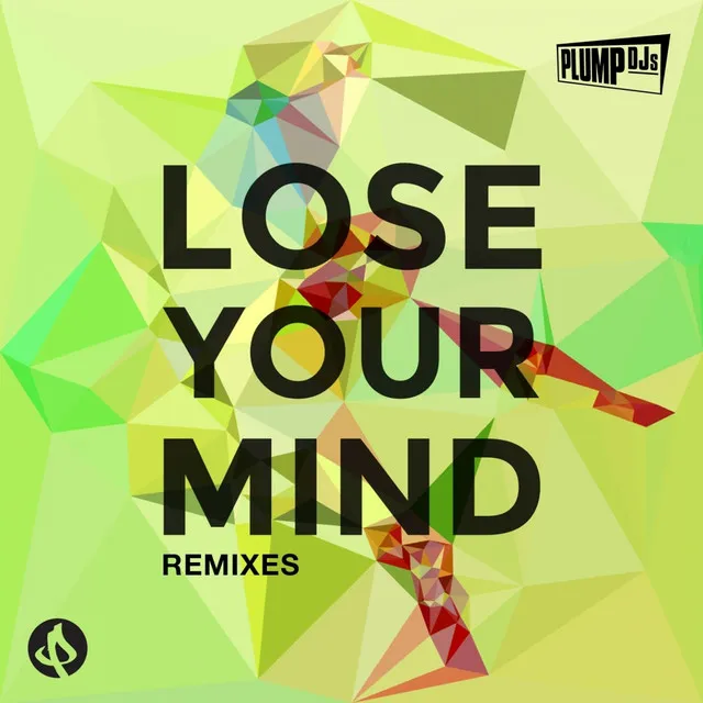 Lose Your Mind - Beatslappaz Remix