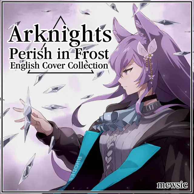 Arknights: Perish in Frost - English Cover Collection