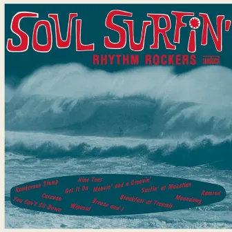 Soul Surfin' by The Rhythm Rockers