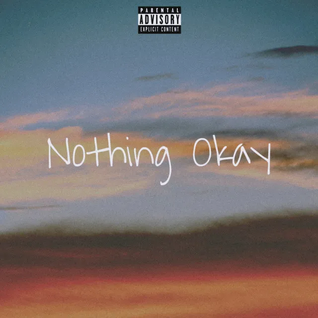 Nothing Okay