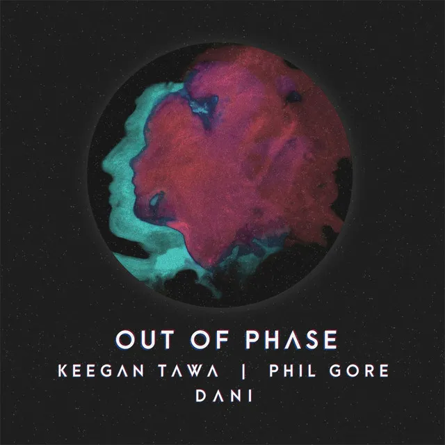 Out of Phase (feat. DANI)