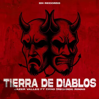 Tierra de Diablos by Jazer Valles