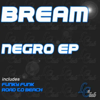 Negro - Ep by Bream