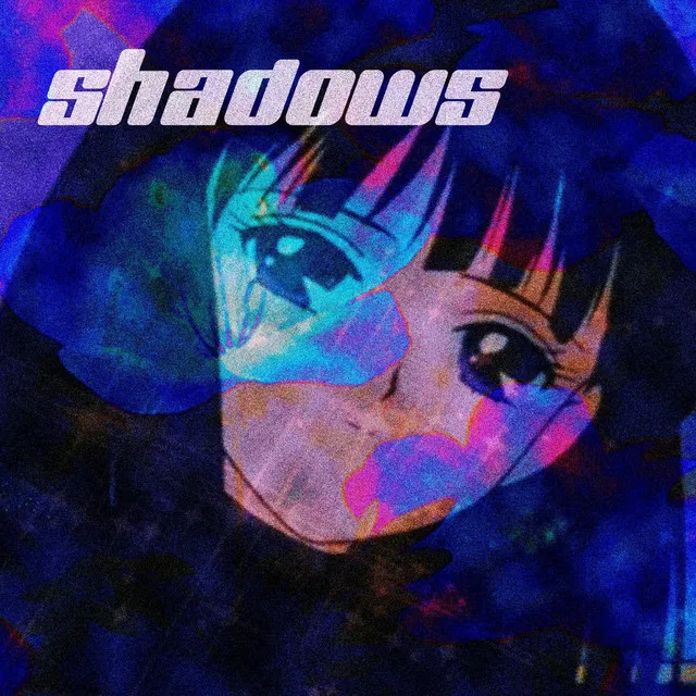 Shadows