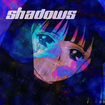 Shadows by Fvert