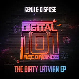 The Dirty Latvian by Dispoze